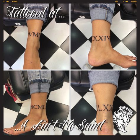 Roman Numerals around the ankle #ankletattoo #prettytattoo #simpletattoo #roman #numerals #romannumeraltattoo #pretty #tattoo #tattooidea #iaintnosaint #iaintnosainttattoostudio Roman Numeral Tattoo Thigh, Ankle Roman Numeral Tattoo, Roman Numeral Ankle Tattoos For Women, Roman Numeral Leg Tattoo, Roman Numeral Ankle Tattoo, Roman Numeral Tattoo With Crown, Roman Numeral Tattoos, E Tattoo, Ankle Tattoo