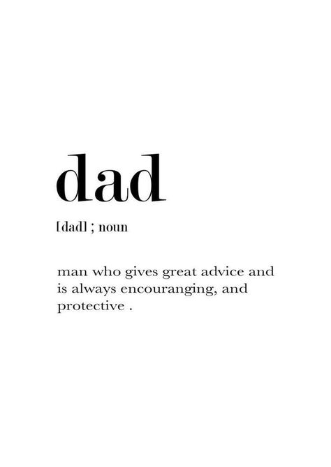 New Dad Quotes, Aesthetic Meaning, Father Love Quotes, Dad Aesthetic, Best Dad Quotes, Dad Definition, Dad Love Quotes, Happy Father Day Quotes, Funny Gifts For Dad