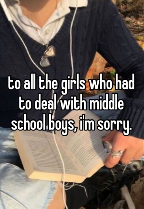 downtown girl whisper School Outfits Middle School, Middle School Life, Rude Quotes, Middle School Boys, I Hate Boys, Boy Meme, Whispers In The Dark, School Sucks, I Hate School