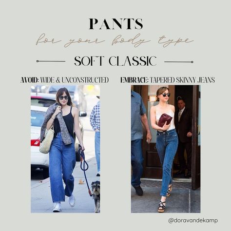 Dora | Image & Style | Color Analysis & Kibbe Body Types | Save this for choosing your best style for pants and jeans if your Body Typology is SOFT CLASSIC ♥️ #dakotajohnson #softclassic… | Instagram Jeans For Soft Classic, Dakota Johnson Kibbe Type, Soft Classic Jeans Kibbe, Classic Kibbe Style Outfits, Soft Classic Outfit Ideas Kibbe, Soft Classic Pants, Soft Classic Jeans, Kibbe Soft Classic Outfits, Classic Kibbe Style