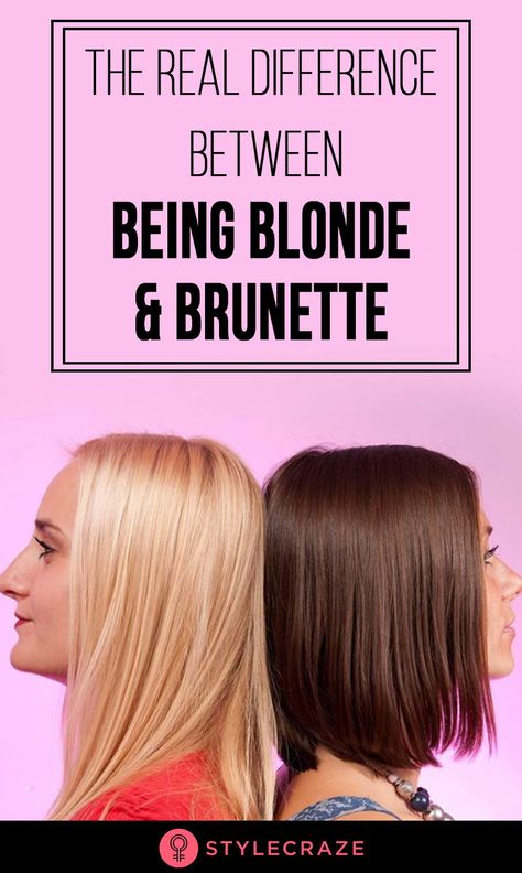 Blondes are the life of the party.Brunettes are the intellectual ones. #hairstyles #hairstyle Brunette Vs Blonde, Blonde And Brunette Hair, Blonde Vs Brunette, Blonde And Brunette, Brunette To Blonde, Life Of The Party, Brunette Hair, Brunettes, Hair Types