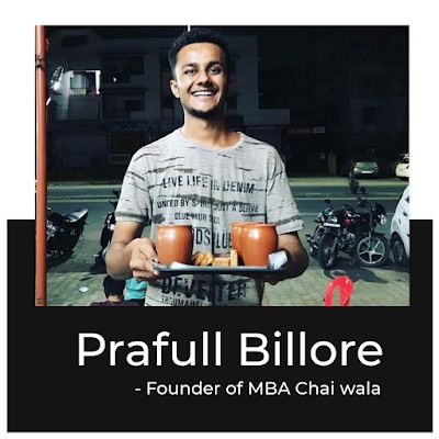 mba chaiwala founder, prafull billore biography Mba Chaiwala, Chai Wala, Designs Blouse, Social Stigma, Famous Kids, Best University, Ahmedabad, Success Stories, Blouse Designs