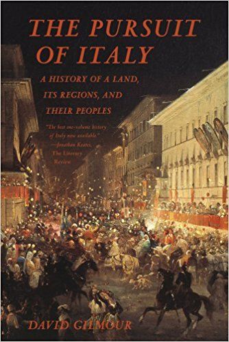 Italy History, Italian Life, David Gilmour, European History, Penguin Books, Travel Book, History Books, Ebook Pdf, Books Online