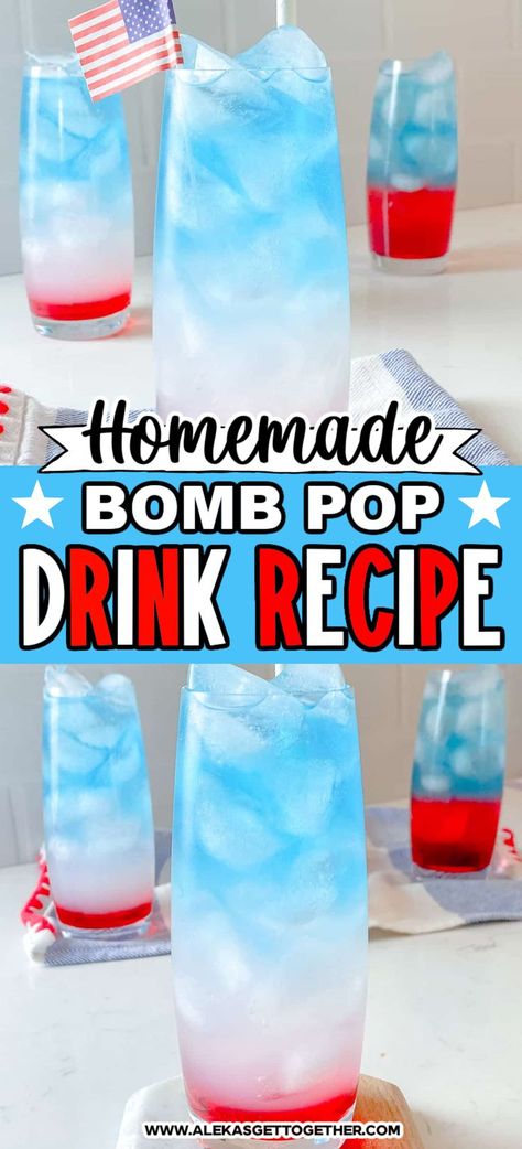 Bomb Pop Alcoholic Drinks, Bomb Pop Drink, Red White Blue Cocktail, Red White Blue Drink, Blue Alcoholic Drinks, Popsicle Cocktail, Bomb Pops, Patriotic Drinks, Asparagus Rolls