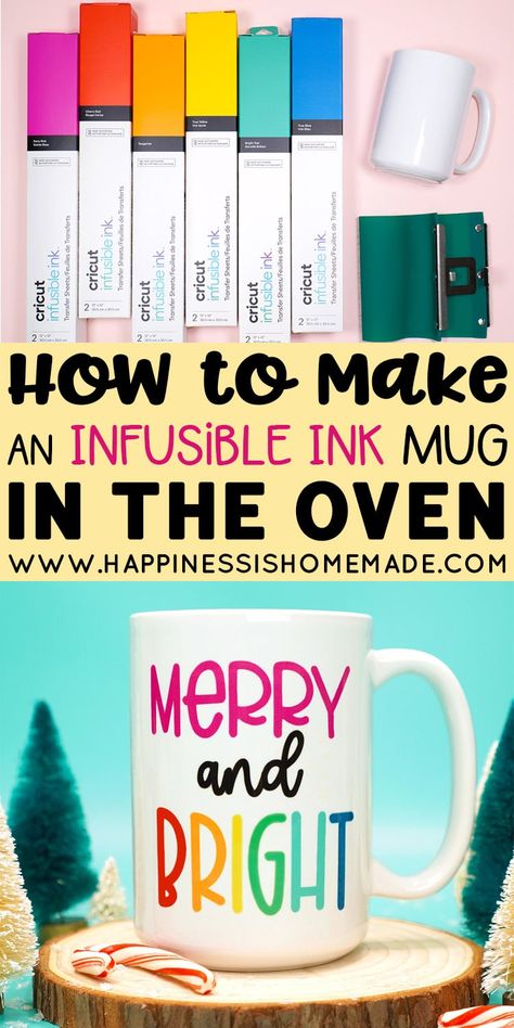 Learn How to Make a Mug with Infusible Ink in the oven (no heat press needed!)! Infusible Ink mugs are quick, easy, and a great gift idea! How To Make Mugs With A Cricut, Cricut Joy Infusible Ink Projects, Htv Gifts Ideas, Cricut Ink Infused Projects, How To Use Infusible Ink Cricut, Cricut Infusible Ink Mugs, Cricut Infusible Ink Pens Projects, Cricut Infusible Ink Projects, Cricut Mug Ideas