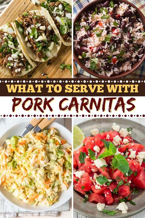 Side dishes like rice, corn, fries, and coleslaw are perfect to serve with pork carnitas. Get ideas for more fabulous sides too! What To Serve With Carnitas Tacos, Pork Taco Sides, Pork Carnitas Sides, Side Dishes For Carnitas, Sides For Pork Carnitas, What To Serve With Pork Carnitas, How To Serve Carnitas, Sides For Carnitas Tacos, Pork Carnitas Side Dishes