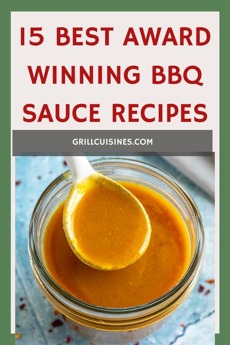 15 Best Award Winning BBQ Sauce Recipes - Grill Cuisines Carolina Mustard Bbq Sauce Recipes, Yellow Bbq Sauce, Award Winning Bbq Sauce, Honey Mustard Bbq Sauce, Award Winning Bbq Sauce Recipe, Hot Bbq Sauce Recipe, Carolina Gold Bbq Sauce Recipe, Brisket Sauce, Best Homemade Bbq Sauce