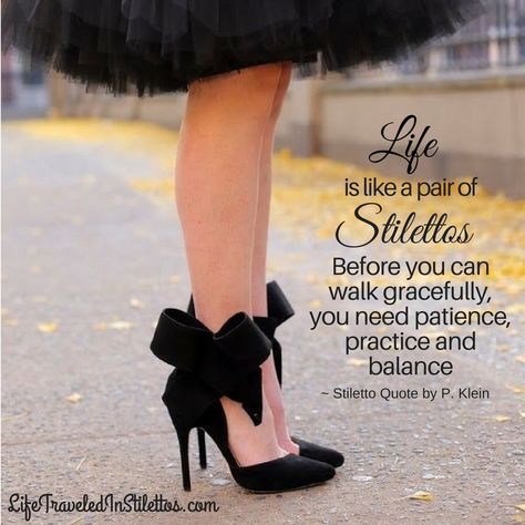 The Ultimate List Of Quotes For The Shoe Lover In All Of Us – Life Traveled In Stilettos Shoe Lover Quotes, Heel Quotes, High Heel Quotes, Shoe Quotes, Heels Quotes, Lady Quotes, Fashion Quote, Shoes Quotes, Strong Women Quotes