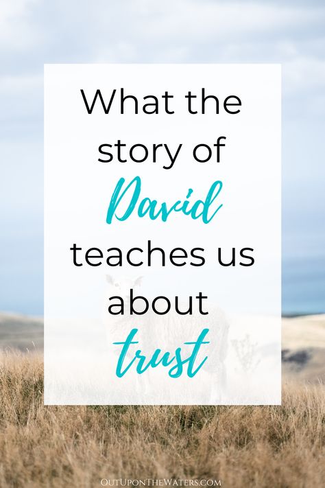 Trust Object Lesson, Trusting God Craft, David And Jonathan Bible Story, Object Lesson About Trusting God, Trusting God Devotional, David Bible, Study Lesson, Story Of David, Christian Growth