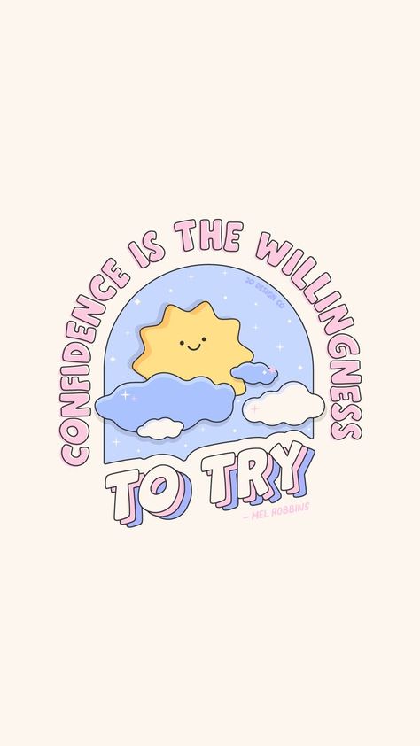 Cute Motivational Posters, Happy Cartoon Aesthetic, Cute Illustration Quotes, Wallpaper Iphone Inspiration, Cute Motivational Wallpaper, Cute Motivational Doodles, Iphone Design Ideas, Happy Wallpapers, Quotes Doodle