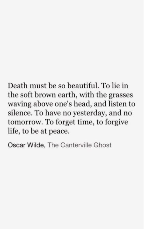 Oscar Wilde The Canterville Ghost, Oscar Wild Poetry, Oscar Wilde Poems, Tat Quotes, Thirteen Aesthetic, Direct Quotes, Fantasy Poetry, Oscar Wilde Quotes, Poet Quotes