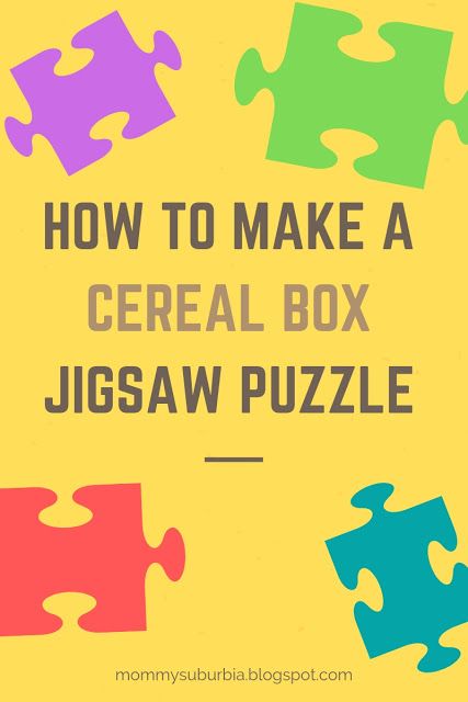 Mommy Suburbia: How To Make A Cereal Box Jigsaw Puzzle Cereal Box Games Back Of, Rainbow Games, Funny Puzzles, Simple Diy Projects, Homeschool Advice, Cardboard Puzzle, Make Your Own Puzzle, Hobbies For Kids, Diy Puzzles