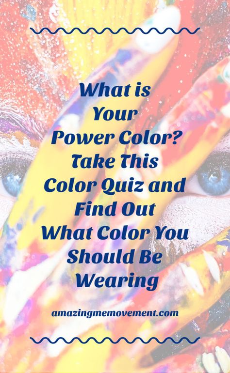 What is your power color? Take this beautiful color quiz and find out now. #whoareyou #personalityquizzes #psychologytest #testsandquizzes #quizzesforwomen #quizzesforteens #buzzfeedquizzes #playbuzzquizzes #quizzesaboutyourself #triviaquizzes What Are My Colors Quiz, Quizzes For Teenagers, Color Psychology Personality, Psychology Quiz, Personality Test Psychology, Quizzes Funny, Playbuzz Quizzes, Psychological Hacks, Color Quiz