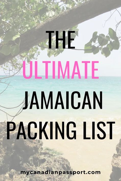 The Ultimate Packing List for Jamaica - My Canadian Passport Printable Packing List For Vacation, Lucea Jamaica, Jamaica Packing List, Beach Trip Packing List, Beach Trip Packing, Jamaica All Inclusive, Jamaica Honeymoon, Trip To Jamaica, Jamaican Vacation