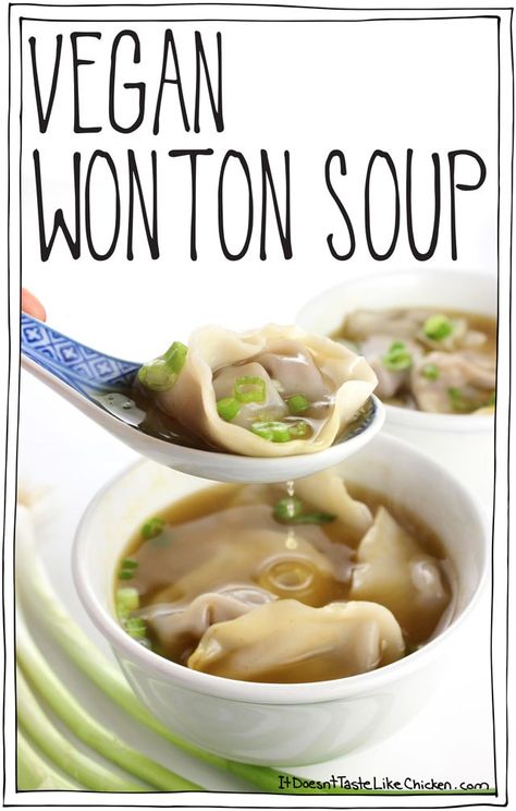 Vegan Wonton Soup! Easy and so yummy. The wontons are stuffed with slightly sweet, soy sauce, ginger, garlic, and rice vinegar marinated mushrooms and chopped walnuts. The texture combo is amazing. Vegetarian, egg-free. #itdoesnttastelikechicken Wonton Soup Easy, Vegan Wonton, Wonton Soup Recipe, Meals Chicken, Sweet Soy Sauce, Diy Easy Recipes, Marinated Mushrooms, Soup Easy, Vegan Soup Recipes