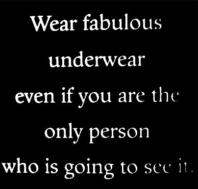 Fabulous underwear Hot Lingerie, It Goes On, What’s Going On, A Quote, Good Advice, Food For Thought, The Words, Great Quotes, Beautiful Words