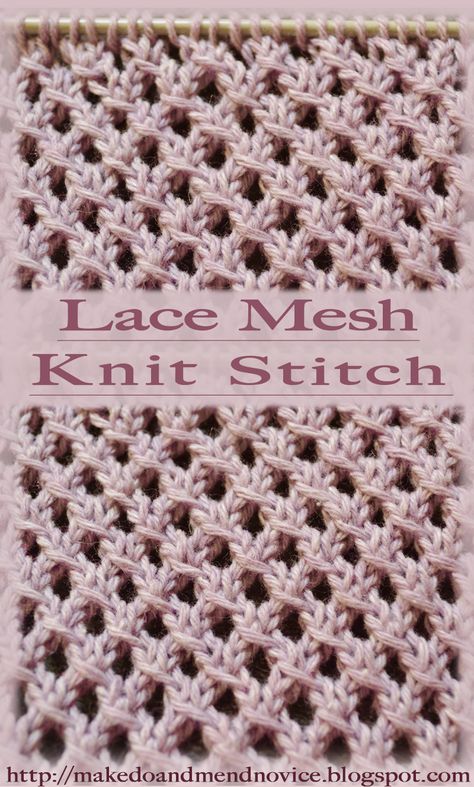 Lace Mesh Knit Stitch - Knit Stitch Pattern / Tutorial #knitting #freepattern #knitstitch #laceknitting #knittingtutorial #knittinghowto How To Knit Mesh Stitch, Knit Mesh Pattern, Knit Eyelet Pattern, Mesh Stitch Knitting, Beginner Lace Knitting Patterns, Lace Knitting Chart, Lace Knit Stitch Patterns, Knitting Lace Stitches, Mesh Knitting Pattern