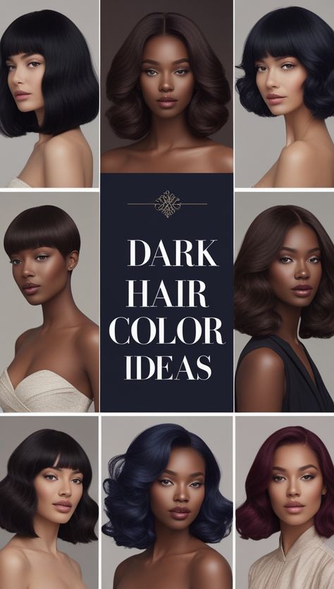 Dark Hair Color Ideas