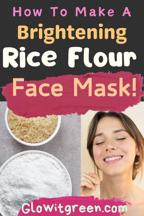 Get brighter, clearer, and more beautiful skin by using rice with this DIY rice flour face mask recipe at Glowitgreen.com! Rice has been used for centuries for its glass-skin-like skincare benefits and is a fantastic natural ingredient for homemade face masks! Rice flour has soothing, anti-aging, and anti-inflammatory properties to give your skin a radiant glow! Click for more information on the benefits of rice flour for brighter-looking skin and get this fantastic and easy DIY face mask recipe! Rice Powder Face Mask, Diy Rice Flour, Rice Flour Face Mask, Flour Face Mask, Powder Face Mask, Benefits Of Rice, Making Rice, Face Mask Ideas, Turmeric Face