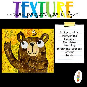 Complete Art Lesson Plan for younger grade levels. Using wax resist and TEXTURE to make a sweet bear.This Texture Hairy Bear Art Lesson is an Elements of Art Elementary School Art Lesson Plan that is easy to teach and make. This Art Lesson Plan is suitable for student from Grade 1 to Grade 3, but could be used with older students.This art lesson plan includes a Texture Worksheet/Coloring Page to revise texture, or for fast finishersThis Texture Hairy Bear Art Lesson Plan includes extension sugge Art Elementary School, Texture Art Projects, Line Art Lesson, Art Lesson Plan, Grade 1 Art, Art Elementary, Art Handouts, First Grade Art, Kindergarten Art Lessons