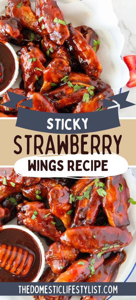 Sticky and sweet strawberry barbecue hot wings. Turns out perfect every single time. Chicken Wing Recipes Sauces, Sweet Chicken Wing Sauce, Sweet Wing Sauce, Strawberry Wings Sauce, Strawberry Hot Wings, Unique Wing Flavors, Unique Wing Sauce Recipes, Chicken Wingettes Recipe, Strawberry Chicken Recipes