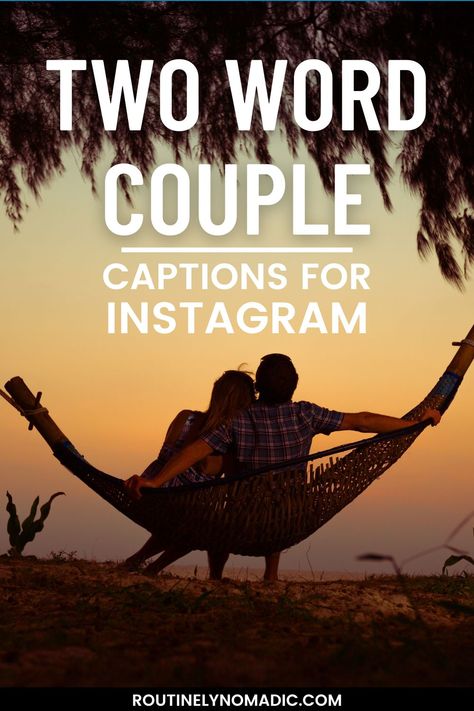 Couple in hammock with words two word couple captions for Instagram Couple Photo Captions, Captions For Couple Pictures, Couple Captions For Instagram, Girlfriend Captions, Caption For Him, Couple Captions, Couple Instagram Captions, Captions For Couples, Short Couples