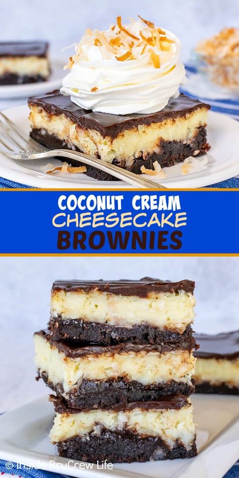 Coconut Cream Cheesecake Brownies - fudgy brownies with coconut cheesecake baked on top makes a great summer dessert. Make these cheesecake brownies for the chocolate and coconut lover in your life. Coconut Cream Cheesecake, Brownie Crust, Cheesecake Baked, Cheesecake Brownies Recipe, Cheesecake Layer, Flourless Brownies, Cheesecake Brownie, Coconut Cheesecake, Cream Cheesecake