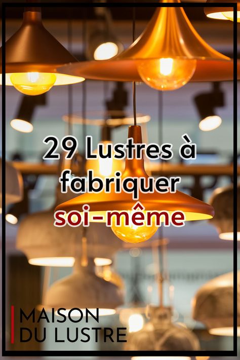 29 Lustres à fabriquer soi-même Diy Suspension Luminaire, Suspension Diy, Diy Lustre, Luminaire Suspension Design, Diy Luminaire, Luminaire Original, Diy Lampe, Luminaire Vintage, Lustre Design