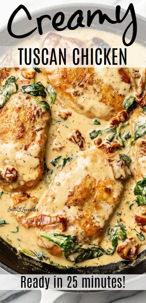 a skillet with chicken and text overlay that reads creamy tuscan chicken - ready in 25 minutes! Crockpot Tuscan Chicken, Creamy Tuscan Chicken Recipe, Tuscan Chicken Recipe, Creamy Tuscan Chicken, Tuscan Chicken, Creamy Spinach, Spinach Stuffed Chicken, Sun Dried Tomatoes, Chicken Dishes Recipes