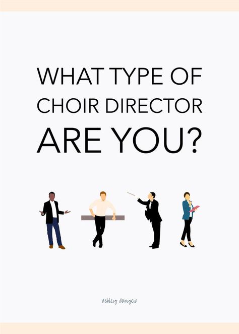 What Type of Choir Director Are You? Choir Director Aesthetic, Choir Clipart, Choir Tips, Choir Aesthetic, Choir Humor, Choir Conductor, Choir Classroom, Developing Leadership Skills, Elementary Choir