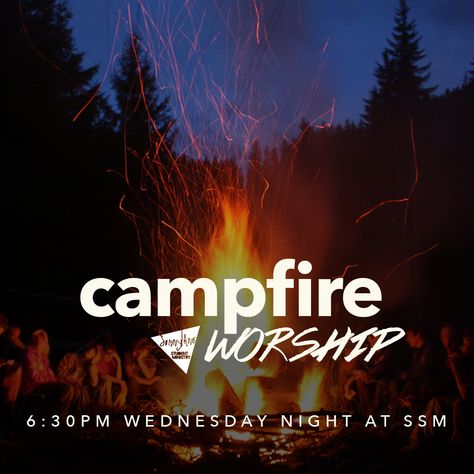 Campfire Worship night in youth group. Campfire Worship Night, Worship Night Poster, Youth Group Events, Praise Night Flyer Design, Worship Night Flyer Design, Night Of Worship, Group Cover Photo, Worship Night, Church Marketing