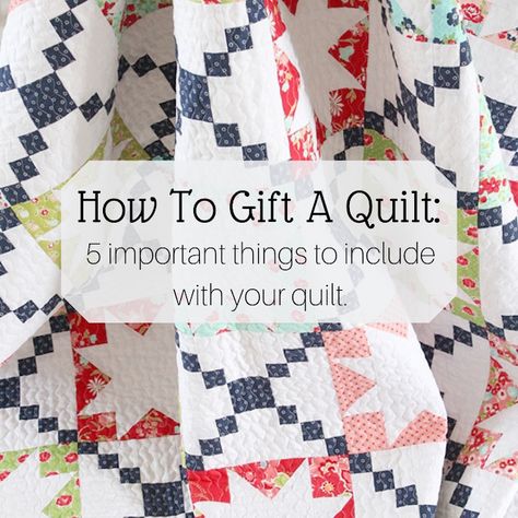 How To Gift A Quilt - Threadbare Creations Recipes Tutorials, Quilt Stories, Postage Stamp Quilt, Basic Quilt, Homemade Quilts, Wedding Quilt, Sampler Quilts, Quilt Care, Quilted Gifts