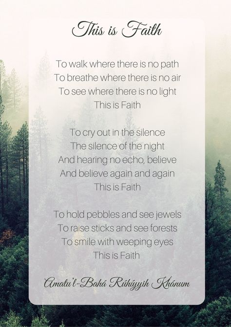 This is Faith poem Poems About Faith In God, Faith Poems, Hope Poems, Uplifting Poems, Yoga Words, Bahai Quotes, Religious Poems, Belle French, Inspirational Poetry