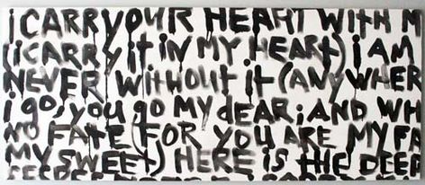 Ee Cummings, Alisa Burke, Large Paintings, I Carry Your Heart, Words On Canvas, Robert Frost, Statement Art, My Living Room, Text Art