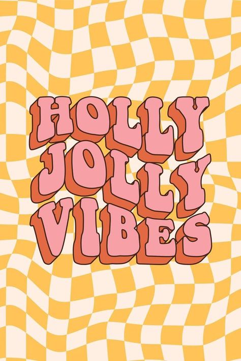 Groovy hippie merry Christmas and Happy New year. Holly jolly vibes in trendy retro cartoon style. Groovy Christmas Wallpaper, Xmas Aesthetic Vintage, Retro Cartoon Style, Holly Jolly Vibes, Bujo Themes, Thanksgiving Stories, November Wallpaper, Christmas Fonts Free, Groovy Christmas