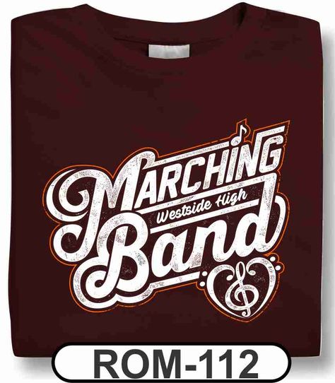 Design Custom School Spiritwear T-Shirts, Hoodies & Team Apparel by Spiritwear.com Marching Band Tshirt Ideas, Band Shirt Design, Pto Shirts, School Band Shirts, Band Shirt Ideas, Choir Shirts, Marching Band Mom, Marching Band Shirts, Band Uniforms