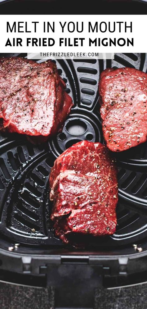 This air fryer filet mignon turns out a perfect steak every time! Topped with a herb-butter that is melt-in-your-mouth good. Air Fryer Filet Mignon, Air Fryer Filet, Fillet Steak Recipes, Filet Steak, Mignon Steak, Filet Mignon Recipes, Air Fryer Steak, Beef Filet