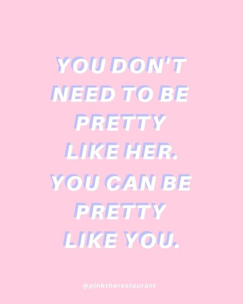 Beautiful The Way You Are, Women Don't Owe You Pretty, Make Your Energy The Prettiest Thing About You, You’re Not Pretty Like Her Quote, You Are Pretty Quotes, Women Don’t Owe You Pretty, You Are Gorgeous Quotes, Being Pretty Without Makeup Quotes, You Are Beautiful Quotes