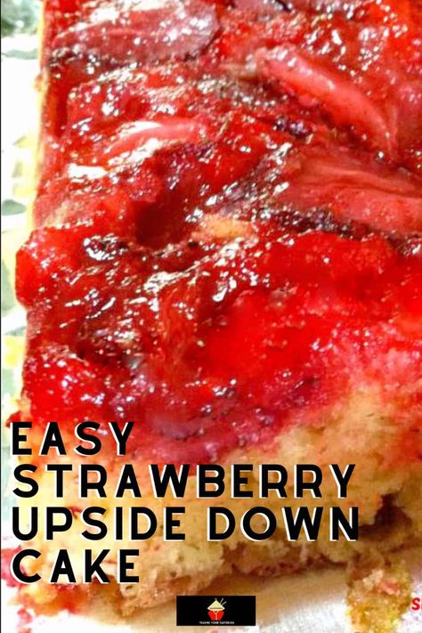 Recipes Using Frozen Strawberries, Upside Down Desserts, Lemon Angel Food Cake, Strawberry Upside Down Cake, Strawberry Pudding, Strawberry Cake Mix, Strawberry Dessert Recipes, Strawberry Cake Recipes, Strawberry Banana Smoothie