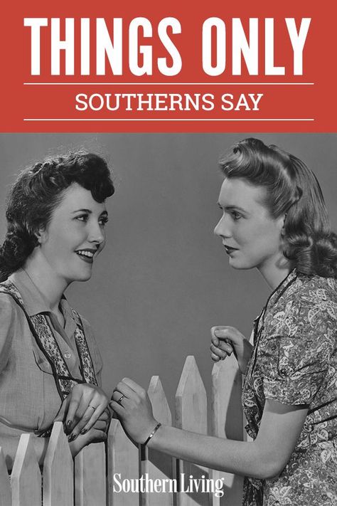 Southern Gifts, Southern Pictures, Southern Things, Vintage Sayings Quotes, Make Me Laugh Quotes, Southern Quotes And Sayings, Southern Love Quotes, Funny Southern Quotes, Funny Quotes Shirt