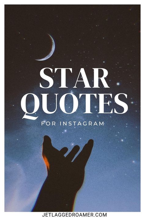 TEXT SAYS STAR QUOTES FOR INSTAGRAM. MOON AND STARS. Quotes For Stars, Space Instagram Captions, Stars Captions, Star Instagram Captions, Star Quotes Love, Quotes With Stars, Stars Captions For Instagram, Short Star Quotes, Stargazer Quotes