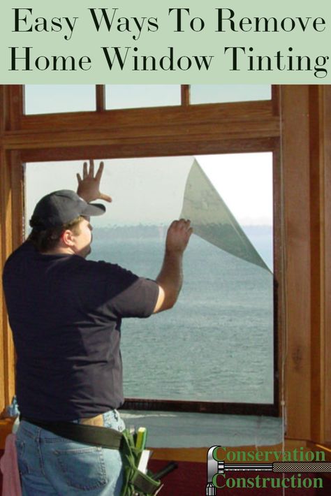 How To Remove Window Tint Film, Home Window Tinting, Residential Window Tint, Tinted House Windows, Residential Windows, Home Windows, Window Tint Film, Replacement Windows, Indoor Window