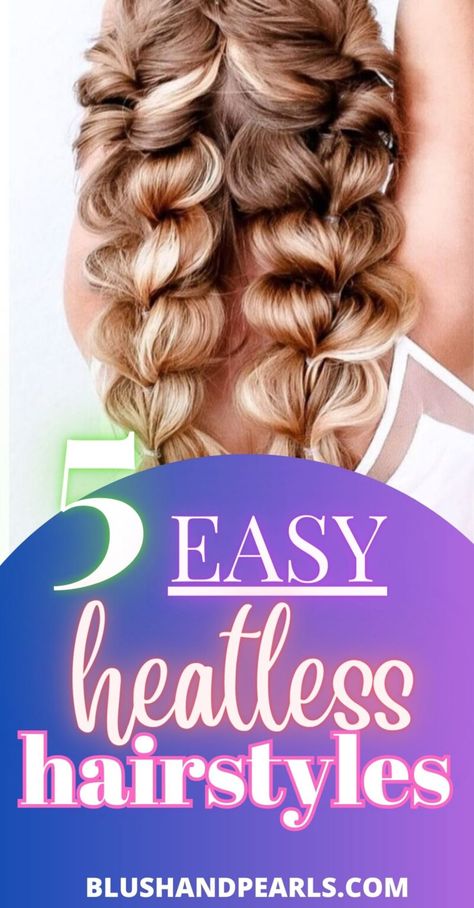 No Heat Hairstyles For Medium Hair, Easy No Heat Hairstyles, Easy Heatless Hairstyles, Heat Hairstyles, Updos Prom, Rope Braided Hairstyle, Easy Updos For Long Hair, Braided Updos, Funky Hair