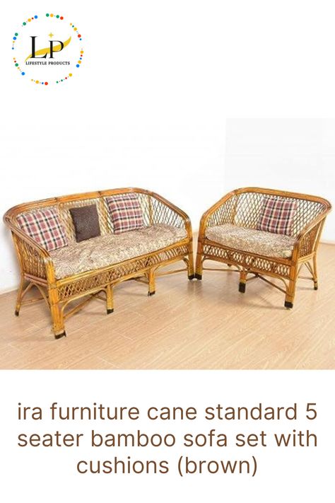 ira furniture cane standard 5 seater bamboo sofa set with cushions (brown) Include 1 Three Sitter Sofa And Include 1 Two Sitter Sofa. Table Not Included. No Assembly Required: The Product Is Delivered In A Pre-Assembled State. Product Is Delivered Flat Packed/Fully Assembled Condition. Item Shape: Rectangular; Frame Material Type: Wood; Form Factor: Loveseat; Seating Capacity: 5.0; Arm Style: Curved; Special Features: Space Saving; Back Style: Cushion Back. Bamboo Sofa Set, Cane Sofa Set, Cane Sofa, Bamboo Sofa, Bamboo Canes, Cane Furniture, Bamboo Furniture, Flat Pack, Sofa Table