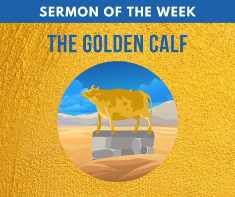 Golden Calf Bible Story, Golden Calf Craft For Kids Sunday School, The Golden Calf, Exodus 32, Golden Calf, Childrens Sermons, Sunday School Kids, Sunday School Crafts For Kids, Religious Crafts