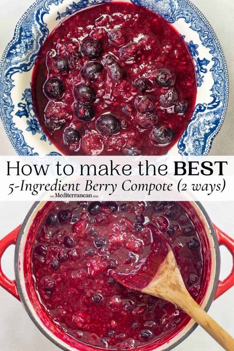 Compote is a sweet, chunky fruit sauce. And you just need 30 minutes and 5 ingredients for this easy berry compote recipe! Spread this over any dessert and you have a treat! Berry Compote Recipe, Blueberry Compote Recipe, Low Fat Desserts, Compote Recipe, Strawberry Compote, The Mediterranean Dish, Fruit Sauce, Berry Sauce, Blueberry Compote