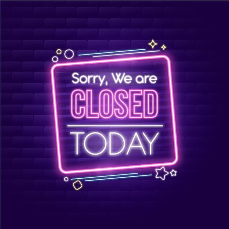 Sorry We Are Closed, Closed Sign, Closed Today, Closed Signs, Close Today, Inspiration Photos, Graphic Resources, Phone Wallpaper, Vector Free