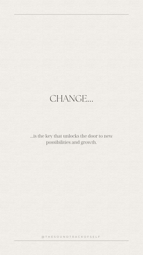 Change is the key to a better life #reminder #selflove #quote #change #inspiration #motivation #betterlife #vision Everything Changed Quotes, Life Change Aesthetic, Changing For The Better, Ive Changed For The Better, Quotes About Changes, Change For The Better Quotes, Change For The Better, Changing Aesthetic, Everything Changes Quotes