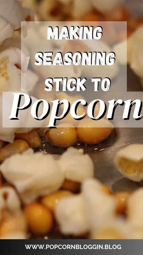 seasoning popcorn, getting seasonings to stick, popcorn flavoring, seasoning tips, popcorn hacks, flavored popcorn, popcorn seasoning methods How To Season Popcorn, Popcorn Seasoning Recipes Diy, Popcorn Add Ins, Best Popcorn Seasoning, Whirley Pop Recipes, Making Flavored Popcorn, Good Popcorn Seasoning, No Salt Popcorn Seasoning, Sweet Popcorn Seasoning