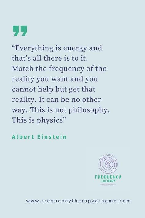 Albert Einstein Energy and Frequency Quote | Frequency quote, Energy quotes, Career quotes inspirational Crystal Energy Quotes, Energy And Frequency, Thoughts Become Reality Quotes, Energy Transfer Is Real, Stay Soft Quotes, Match Energy Quote, My Energy Quotes, Reciprocated Energy Quotes, Your Energy Quotes